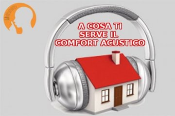 L'isolamento acustico nel comfort abitativo